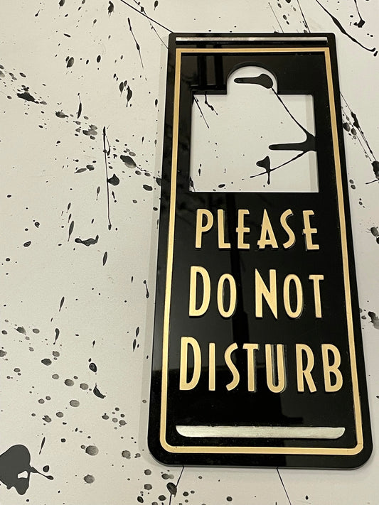TOAST Please Do Not Disturb Sign🔥